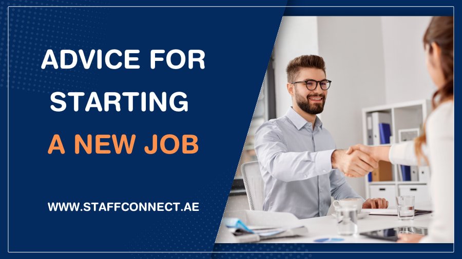 Advice For Starting a New Job