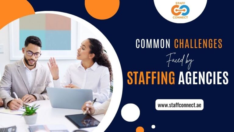 Common Challenges Faced by Staffing Agencies